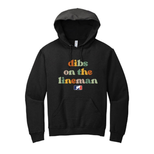 DIBS ON THE LINEMAN (Color) - Heavyweight Hoodie