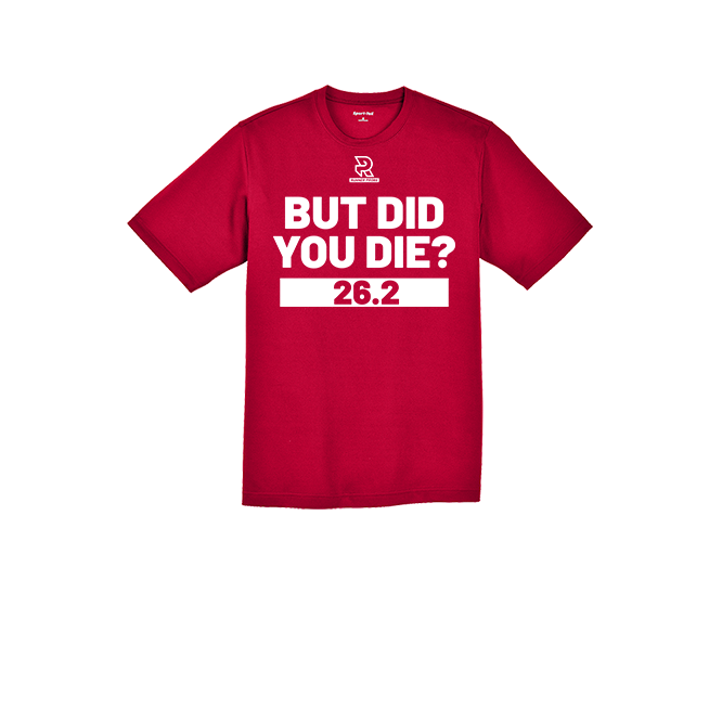 BUT DID YOU DIE? 26.2 (White) - RacerMesh Short Sleeve Tee