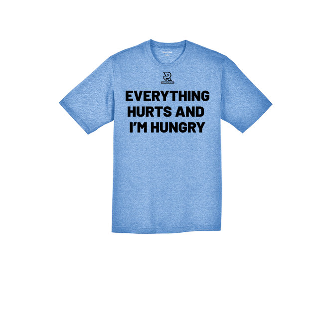 EVERYTHING HURTS AND IM HUNGRY (Black) - RacerMesh Short Sleeve Tee