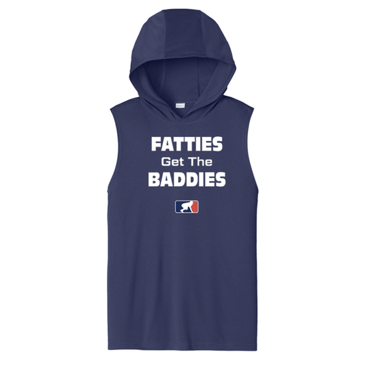 FATTIES GET THE BADDIES - Hooded Muscle Tee