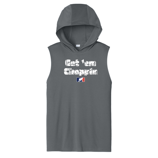 GET EM CHOPPIN - Hooded Muscle Tee