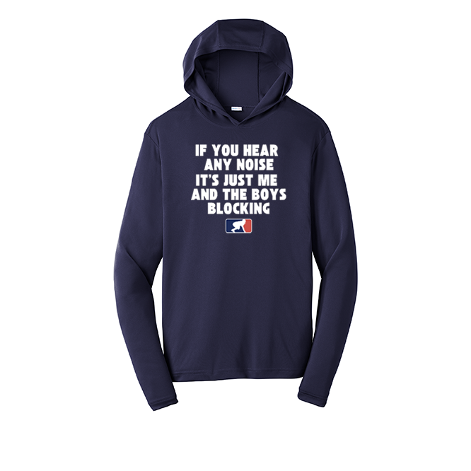 ITS JUST ME AND THE BOYS - Hooded Long Sleeve Performance Tee