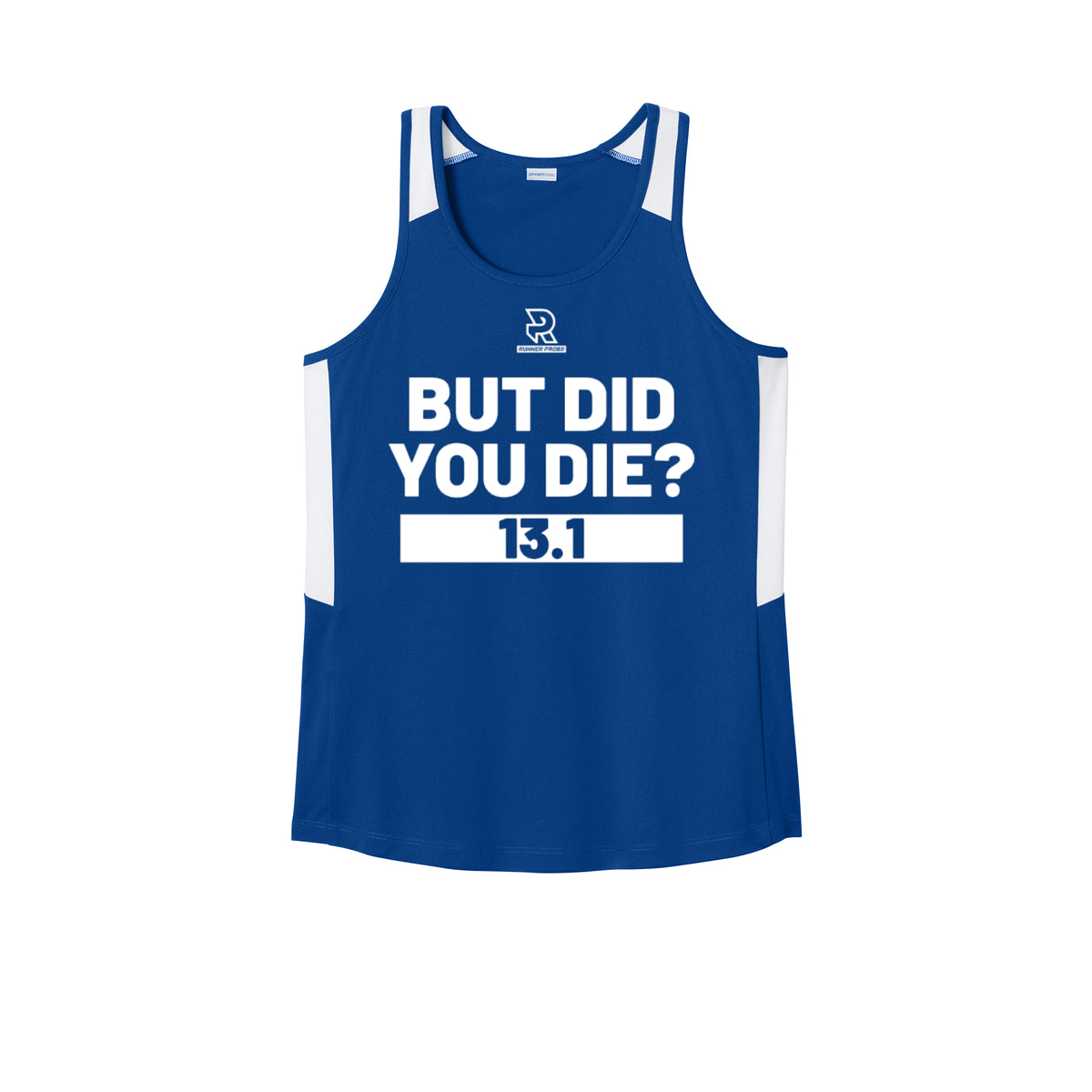 BUT DID YOU DIE? 13.1 (White) - Womens Club Track Tank