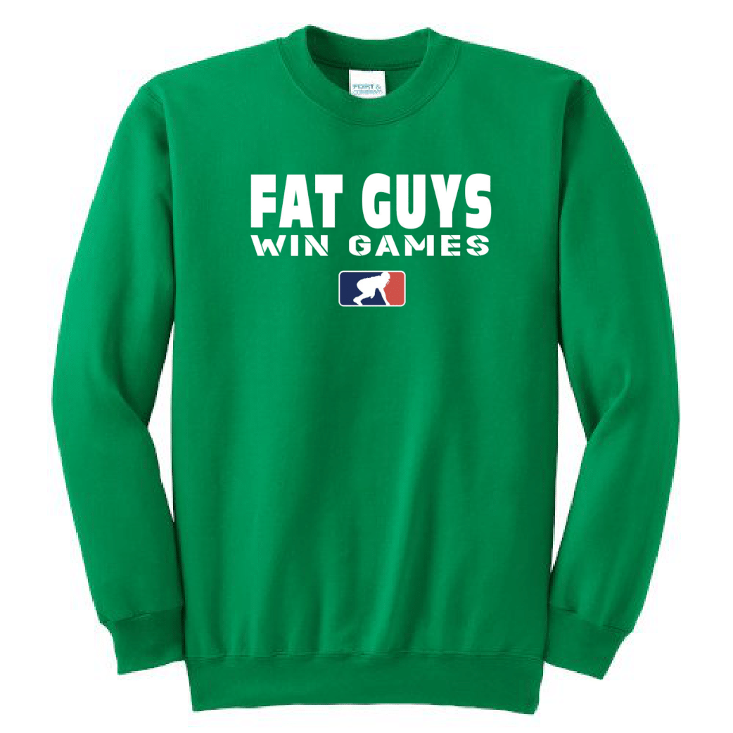 FAT GUYS WIN GAMES - Crewneck