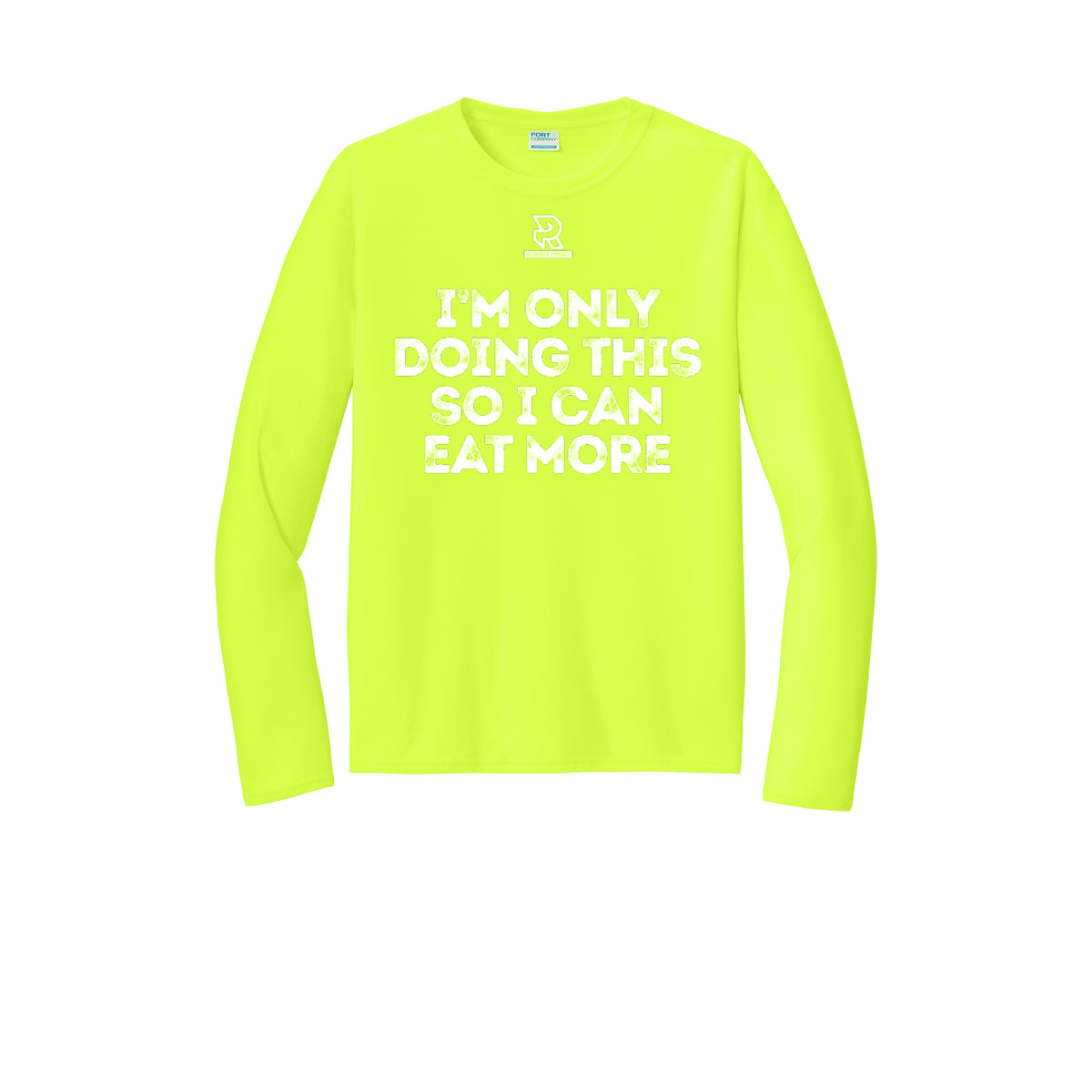 EAT MORE (White) - Long Sleeve Performance Tee