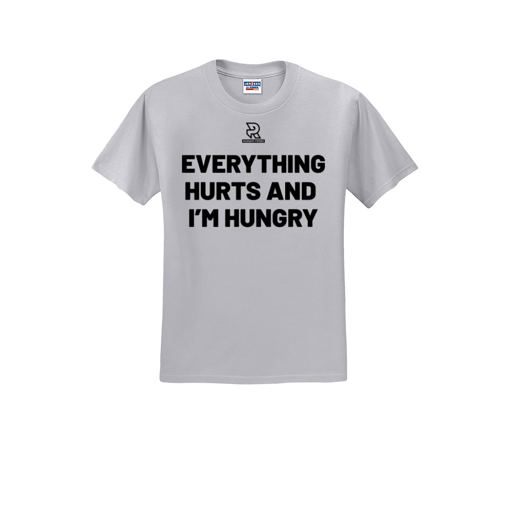 EVERYTHING HURTS AND I'M HUNGRY (Black) - Short Sleeve Cotton Tee