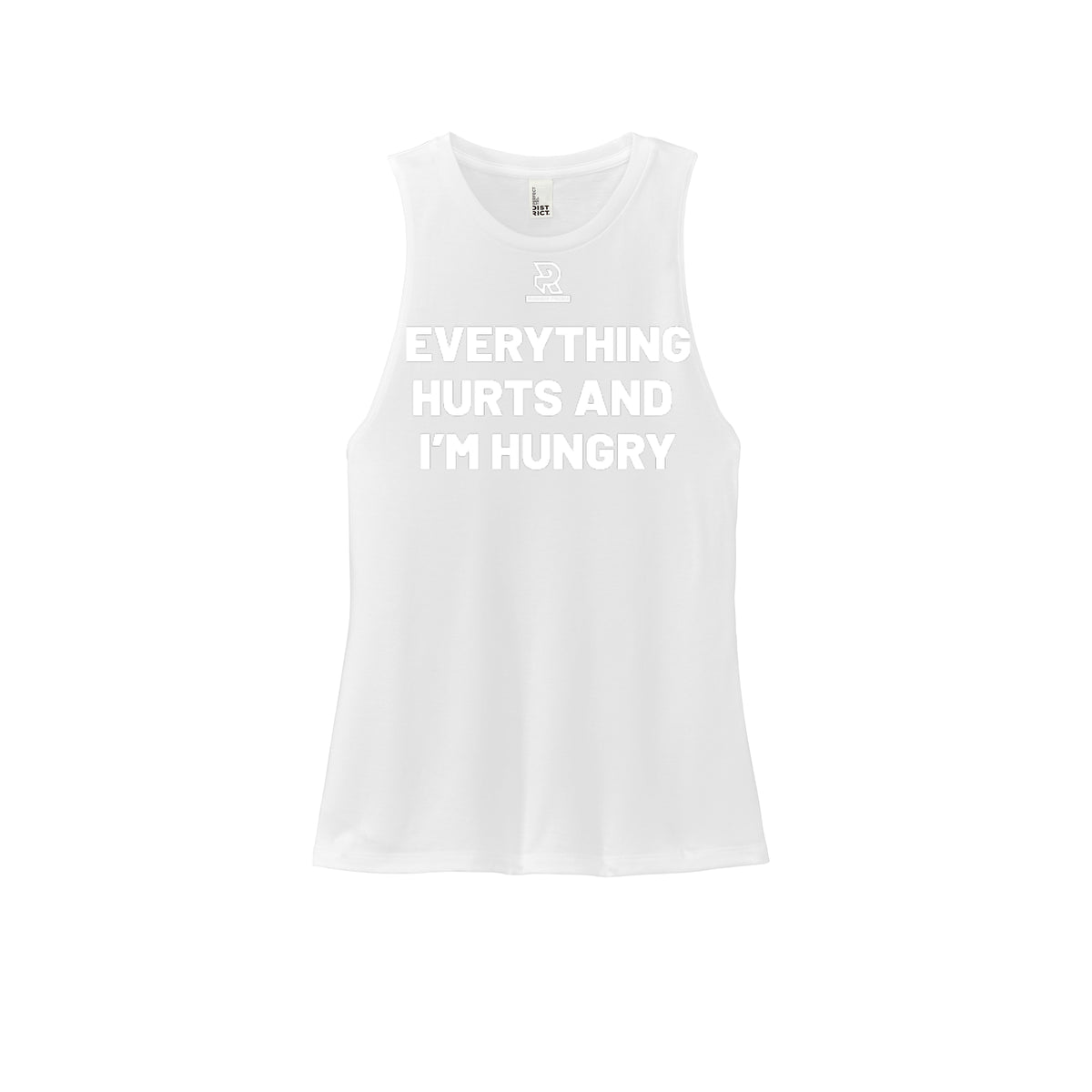 EVERYTHING HURTS AND I'M HUNGRY (White) - Womens Perfect Tri Muscle Tank