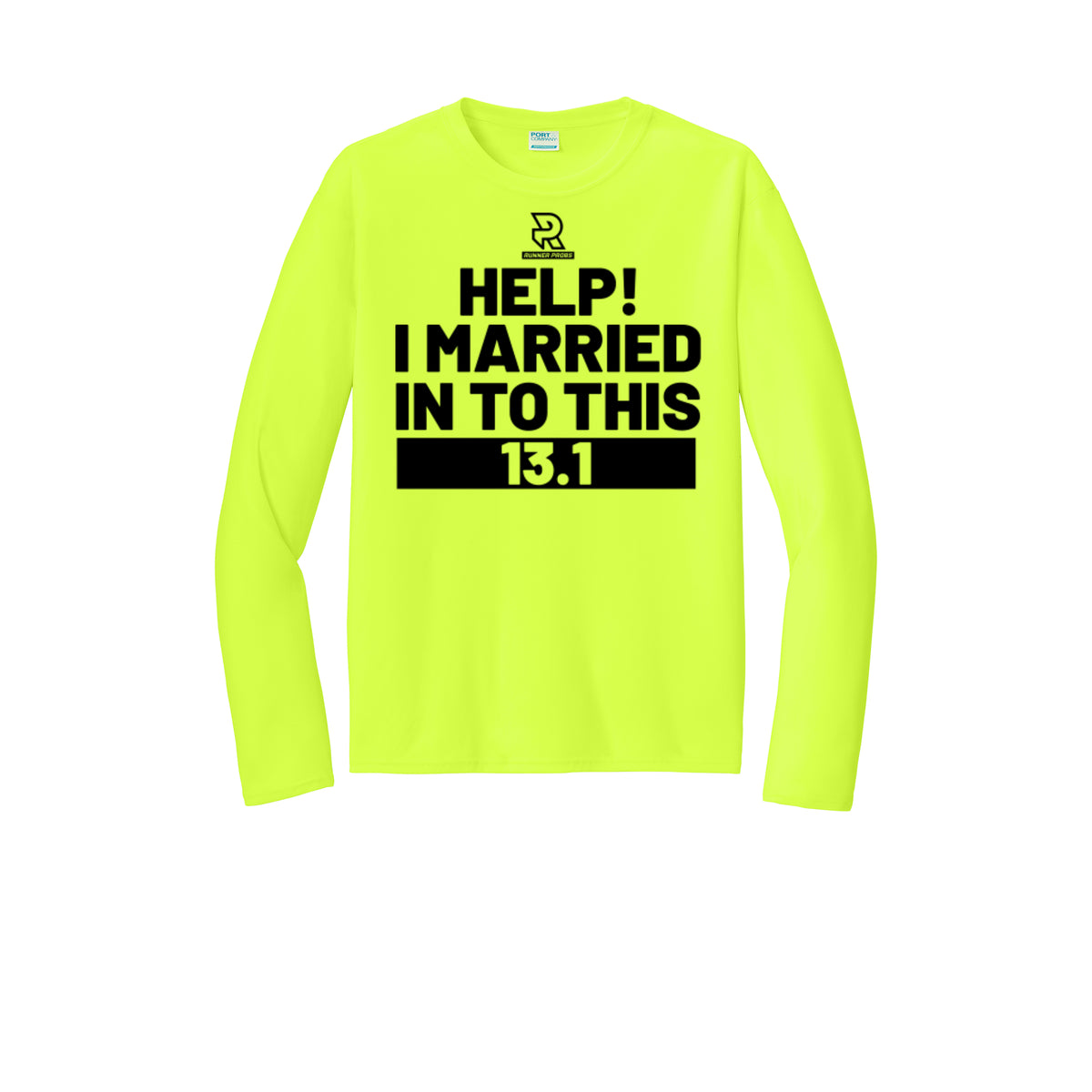 HELP! I MARRIED INTO THIS 13.1 (Black) - Long Sleeve Performance Tee