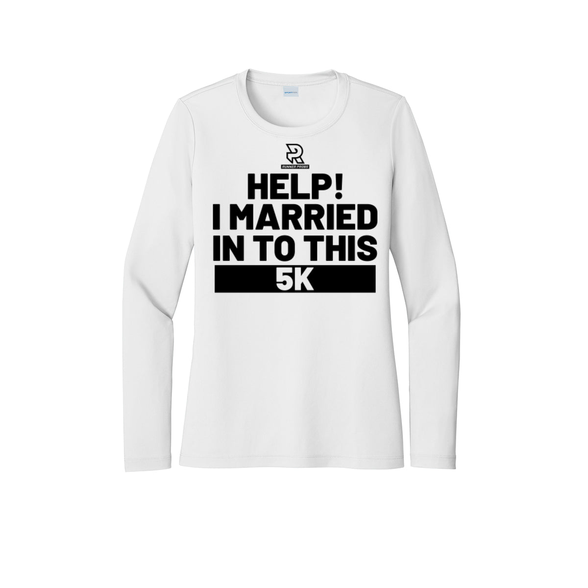 HELP! I MARRIED INTO THIS 5K (Black) - Womens Pro Long Sleeve Performance Tee