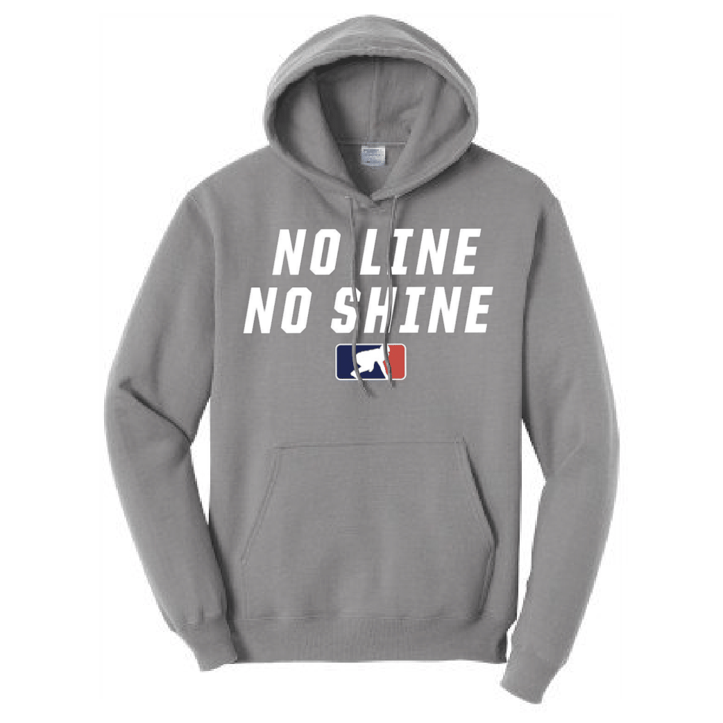 NO LINE NO SHINE - Hoodie