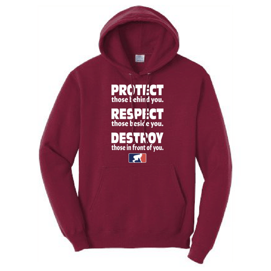 PROTECT RESPECT DESTROY - Tall Hoodie