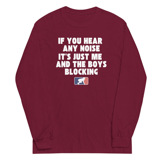 ITS JUST ME AND THE BOYS - Tall Long Sleeve T-Shirt