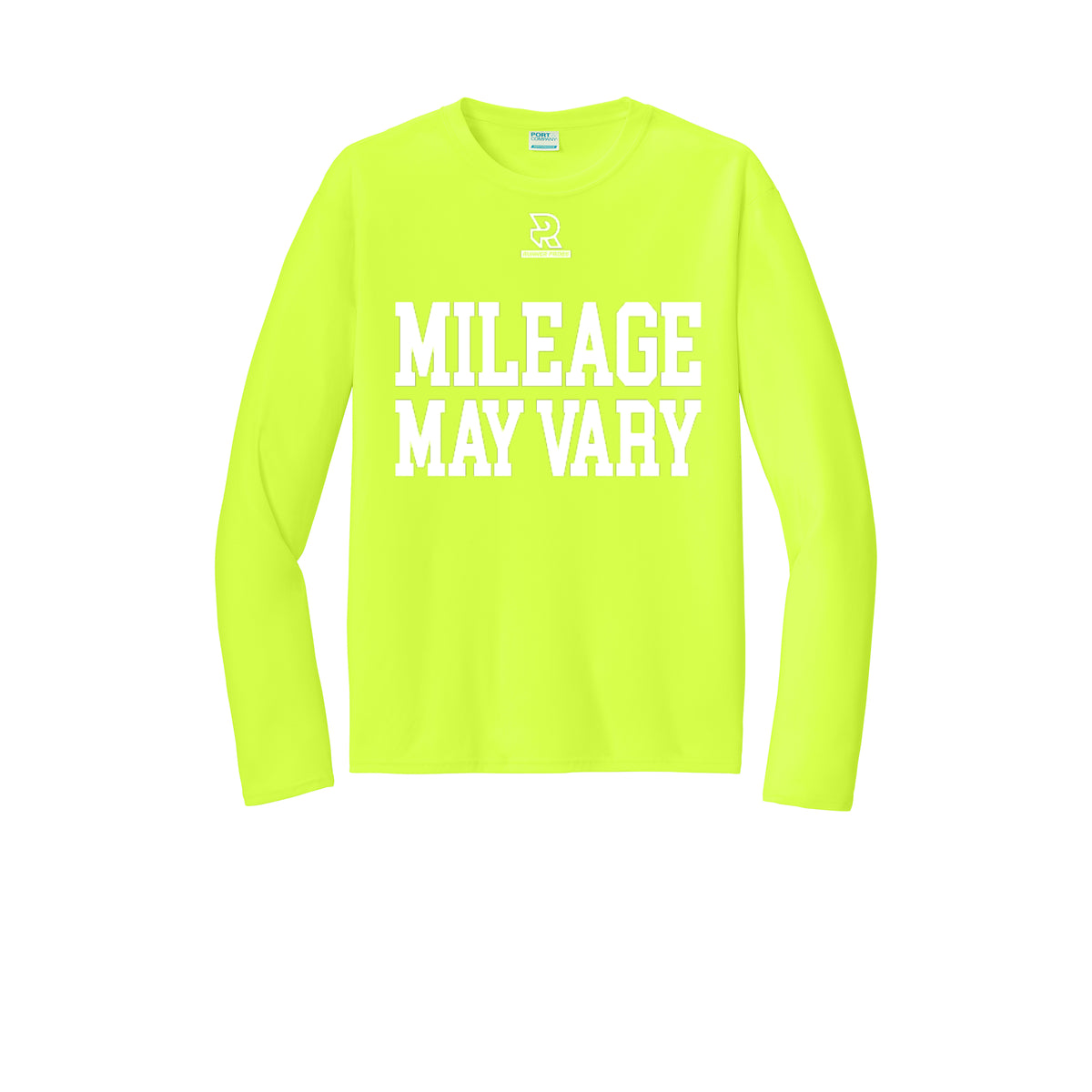 MILEAGE MAY VARY (White) - Long Sleeve Performance Tee