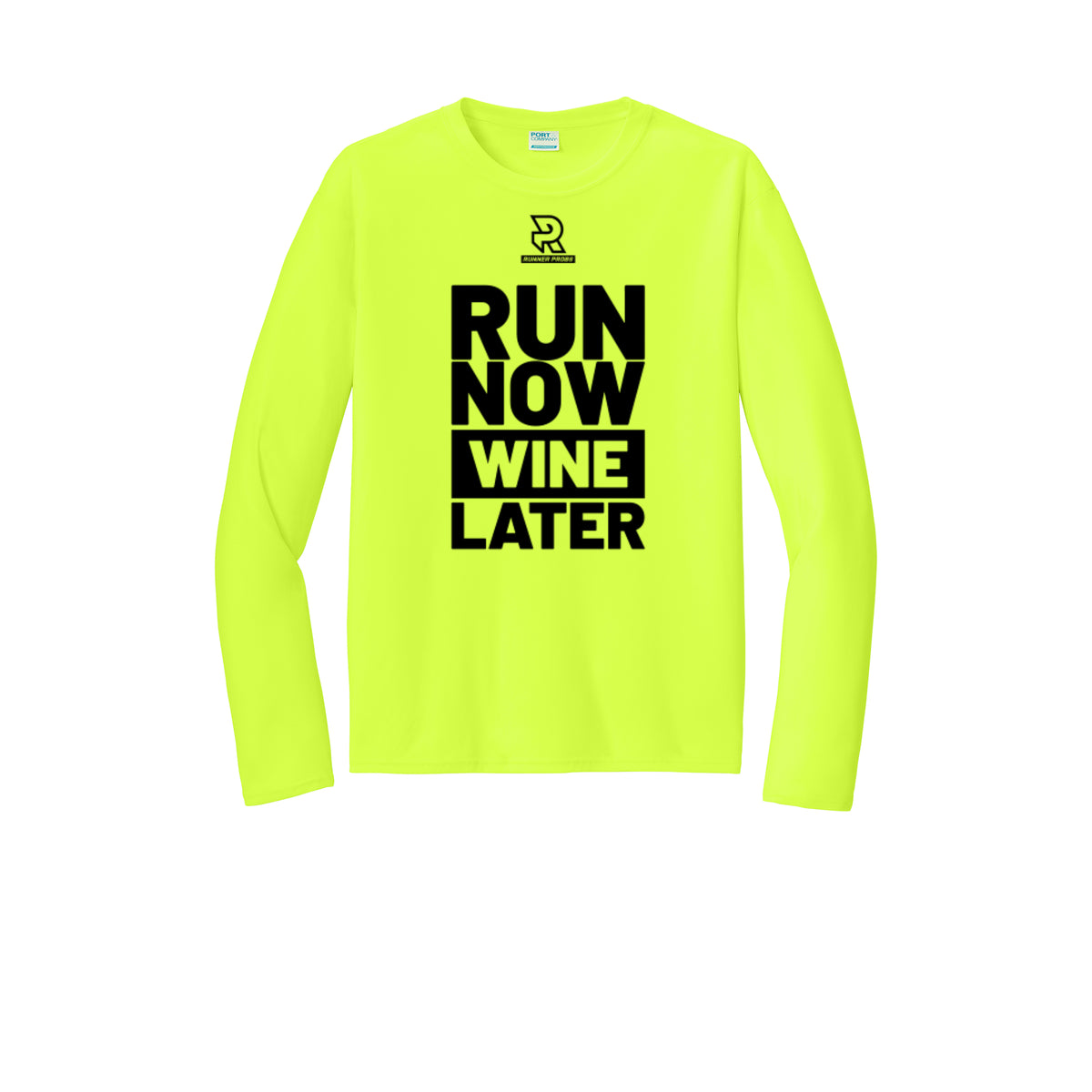 RUN NOW WINE LATER (Black) - Long Sleeve Performance Tee