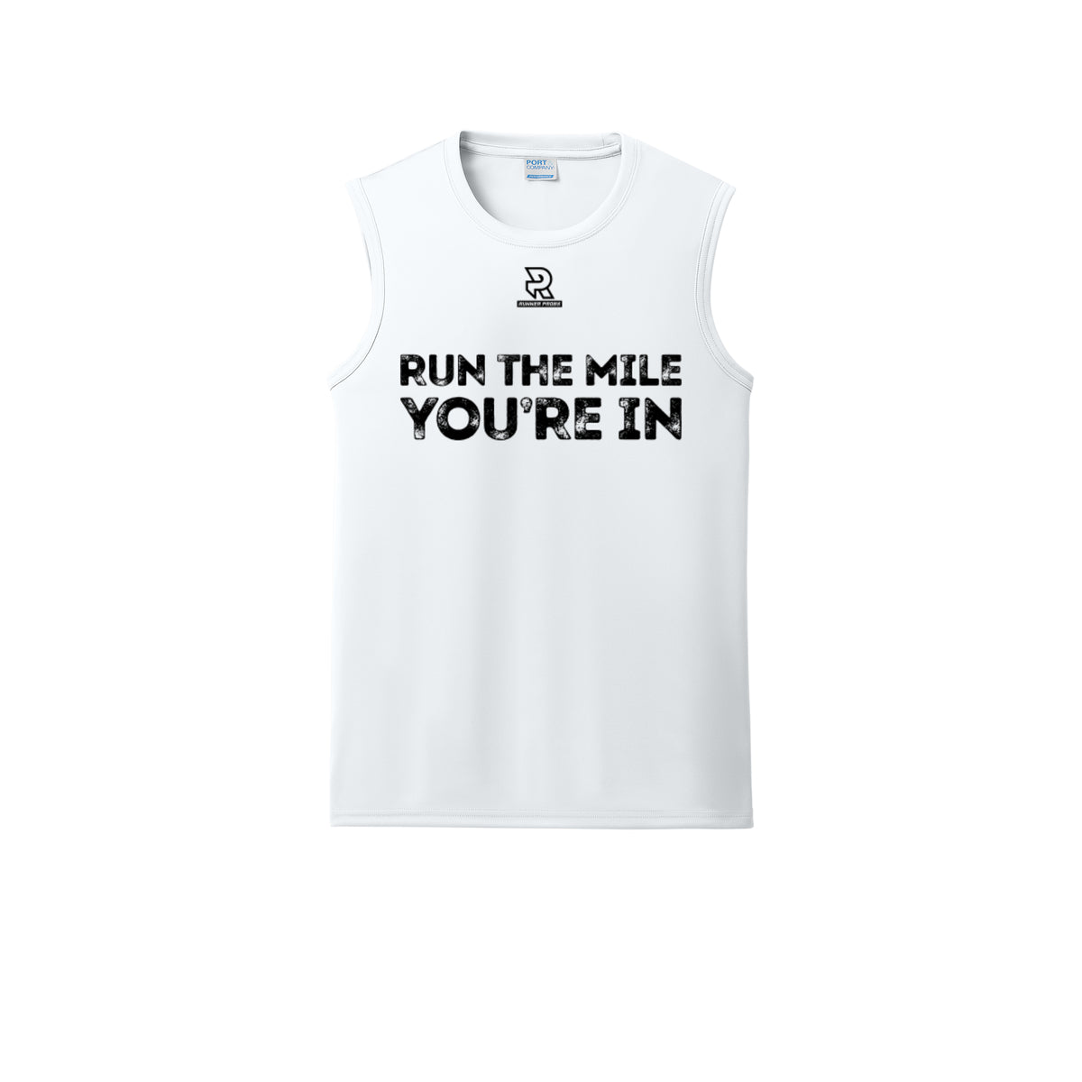 RUN THE MILE YOU'RE IN (Black) - Sleeveless Performance Tee