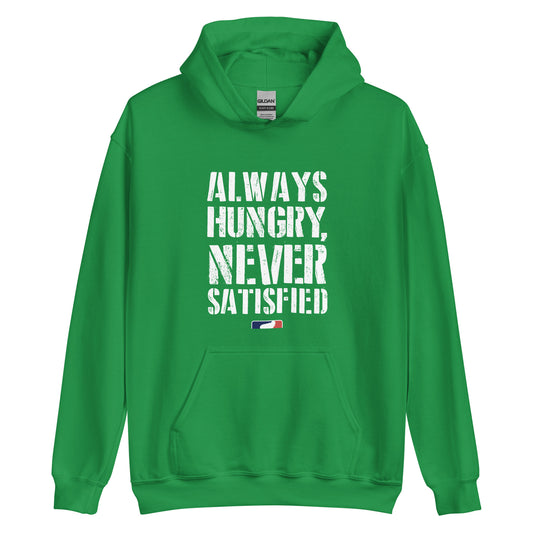 ALWAYS HUNGRY - Hoodie