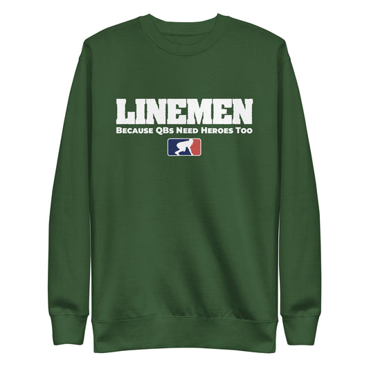 LINEMEN: QBS HEROES - Crewneck