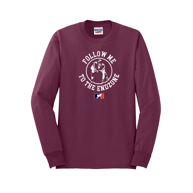 FOLLOW ME TO THE ENDZONE - Long Sleeve T-Shirt