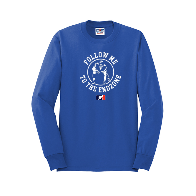 FOLLOW ME TO THE ENDZONE - Long Sleeve T-Shirt