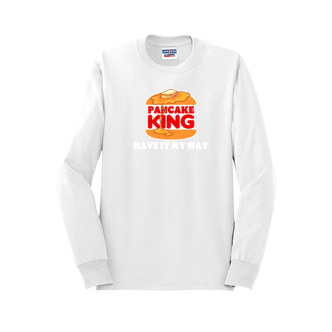 HAVE IT MY WAY - Long Sleeve T-Shirt
