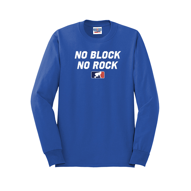 NO BLOCK NO ROCK - Long Sleeve T-Shirt