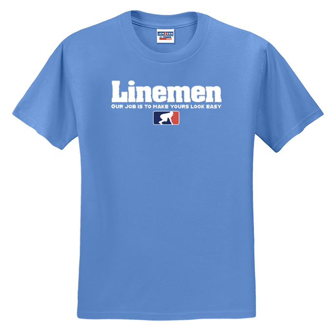A LINEMANS JOB - T-Shirt
