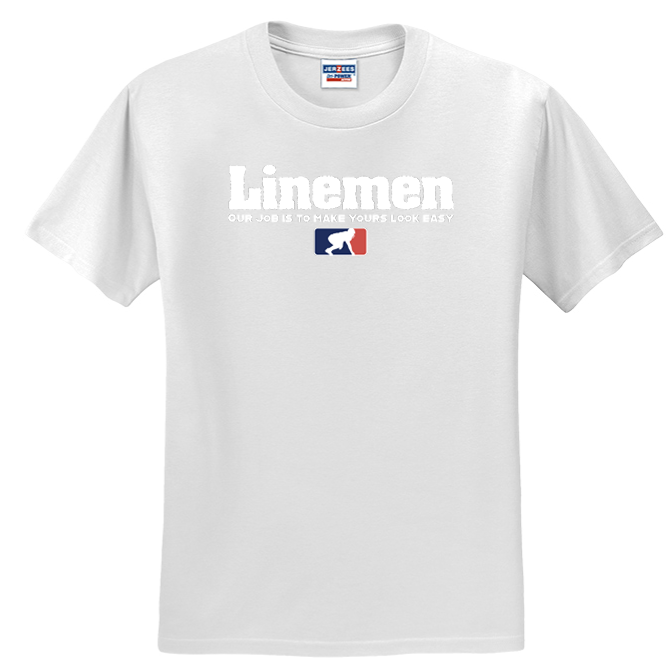A LINEMANS JOB - T-Shirt