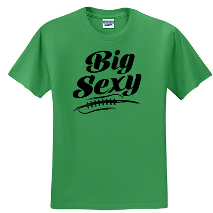 BIG SEXY (Black) (A) - T-Shirt