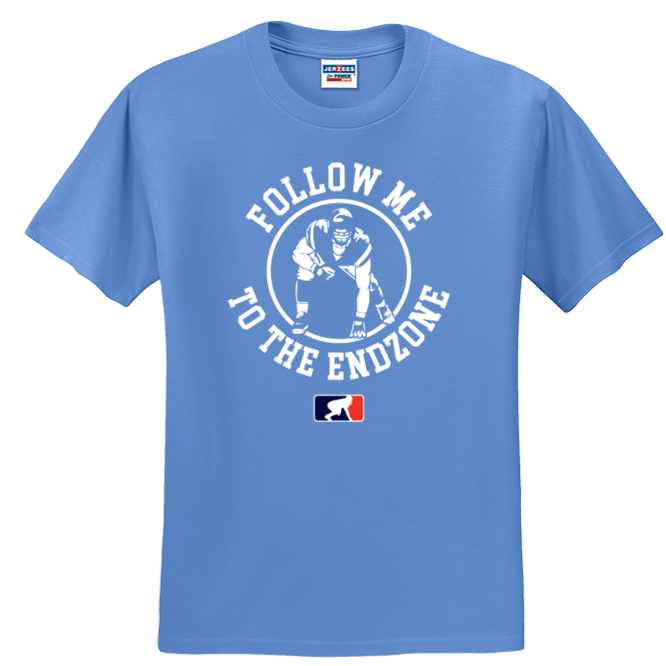 FOLLOW ME TO THE ENDZONE - T-Shirt