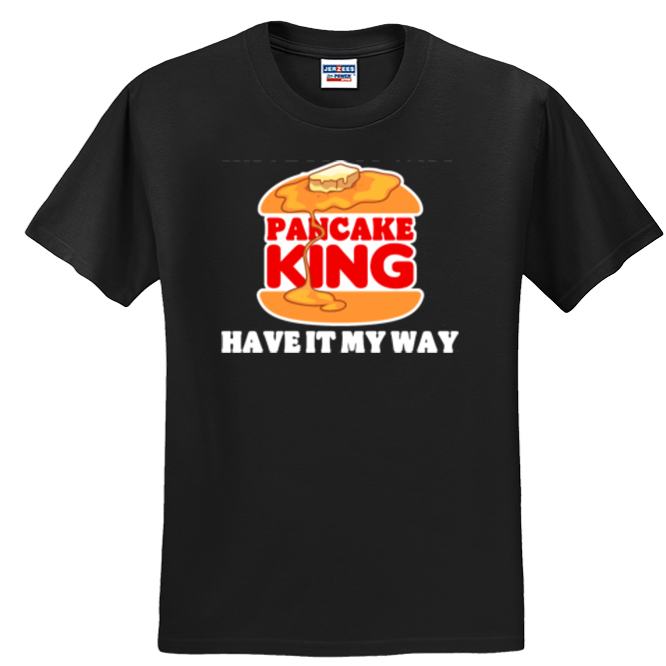 HAVE IT MY WAY - T-Shirt