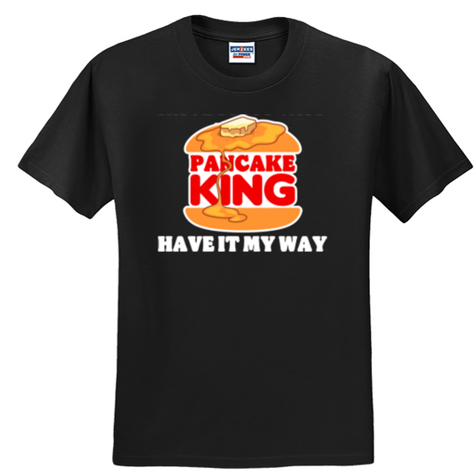 HAVE IT MY WAY - T-Shirt