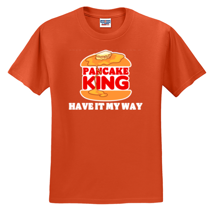 HAVE IT MY WAY - T-Shirt