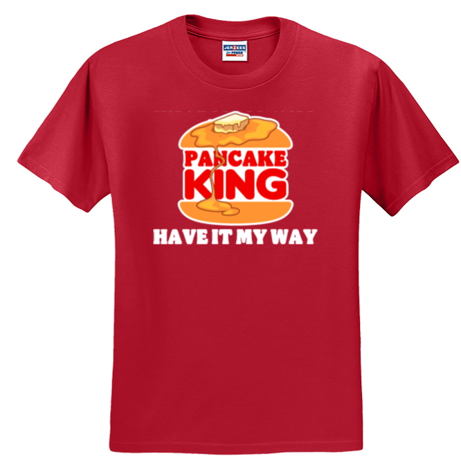 HAVE IT MY WAY - T-Shirt
