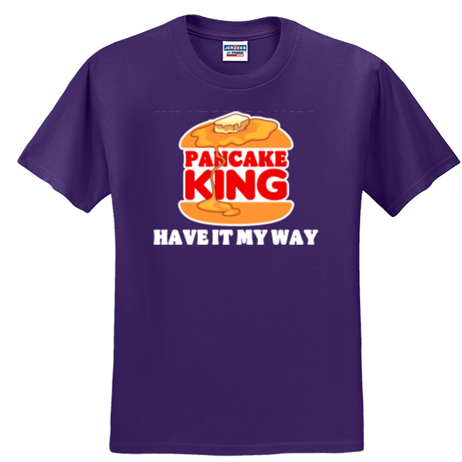 HAVE IT MY WAY - T-Shirt