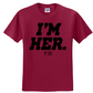 I'm Her Graphic Tee (Black)