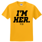 I'm Her Graphic Tee (Black)