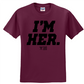 I'm Her Graphic Tee (Black)