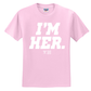 I'm Her Graphic Tee (White)