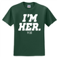 I'm Her Graphic Tee (White)