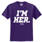 I'm Her Graphic Tee (White)