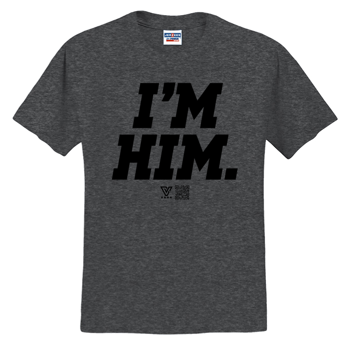 I'm Him Graphic Tee (Black)