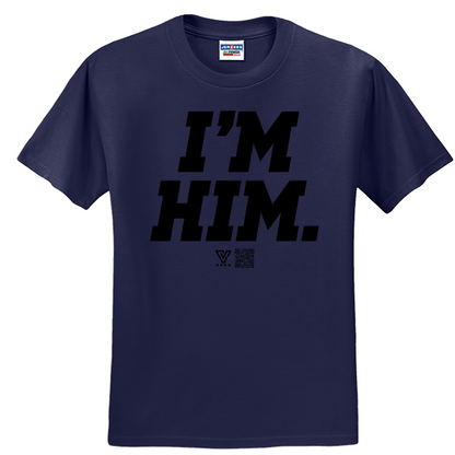 I'm Him Graphic Tee (Black)