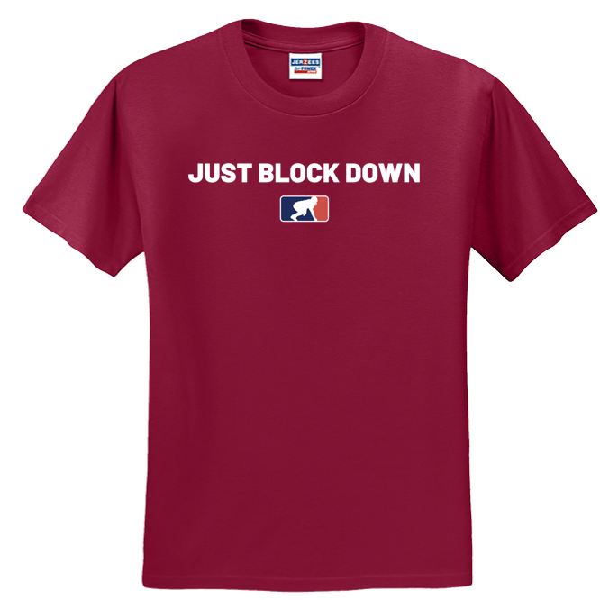 JUST BLOCK DOWN - Heavyweight T-Shirt