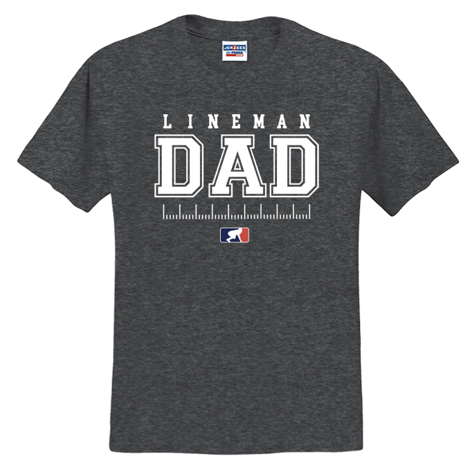 LINEMAN DAD - T-Shirt