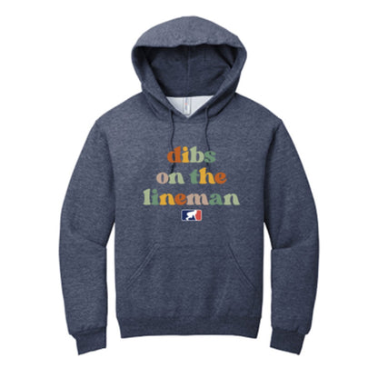 DIBS ON THE LINEMAN (Color) - Hoodie