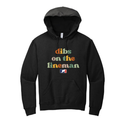 DIBS ON THE LINEMAN (Color) - Hoodie