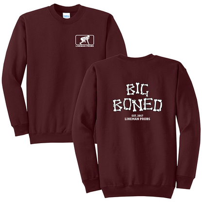 BIG BONED - BIG BONED - Crewneck