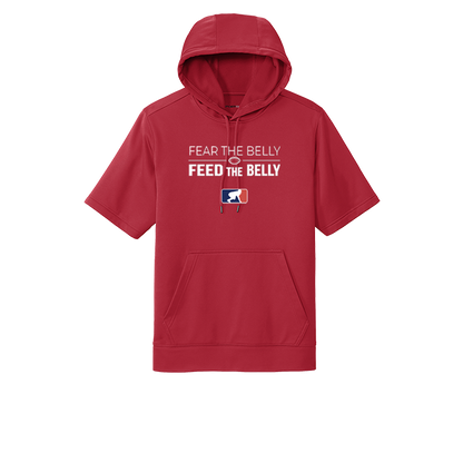 FEAR THE BELLY FEED THE BELLY - Short Sleeve Hoodie