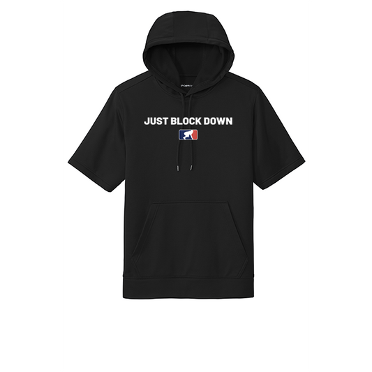 JUST BLOCK DOWN - Short Sleeve Hoodie