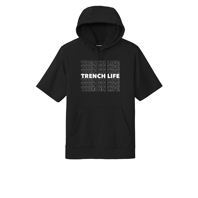 TRENCH LIFE - Short Sleeve Hoodie